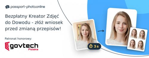 Plakat: Ogólnopolska Akcja “Bezpłatny Kreator Zdjęć do Dowodu - złóż wniosek przed zmianą przepisów!”