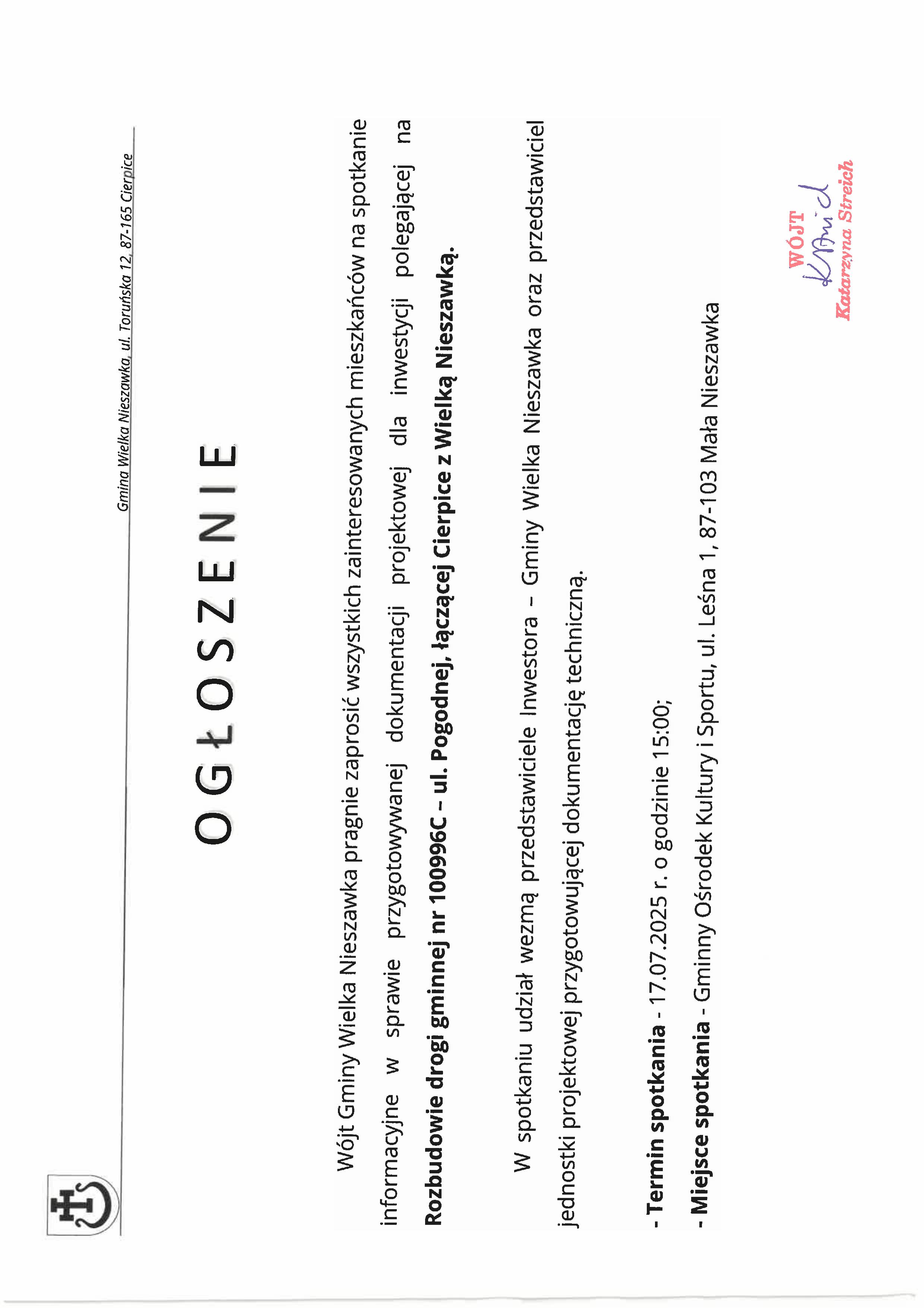 Spotkanie informacyjne w sprawie przygotowywanej dokumentacji projektowej dla inwestycji polegającej na Rozbudowie drogi gminnej nr 100996C – ul. Pogodnej, łączącej Cierpice z Wielką Nieszawką