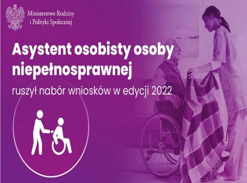 Program „Asystent osobisty osoby niepełnosprawnej”- edycja 2022 grafika informacyjna